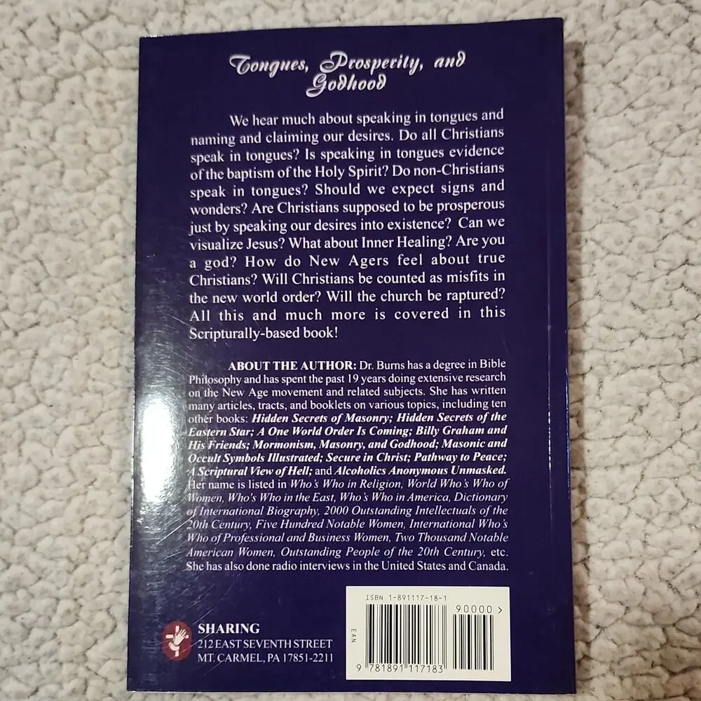 Tongues, Prosperity & Godhood by Dr. Cathy Burns PB 2001 Sharing Christianity